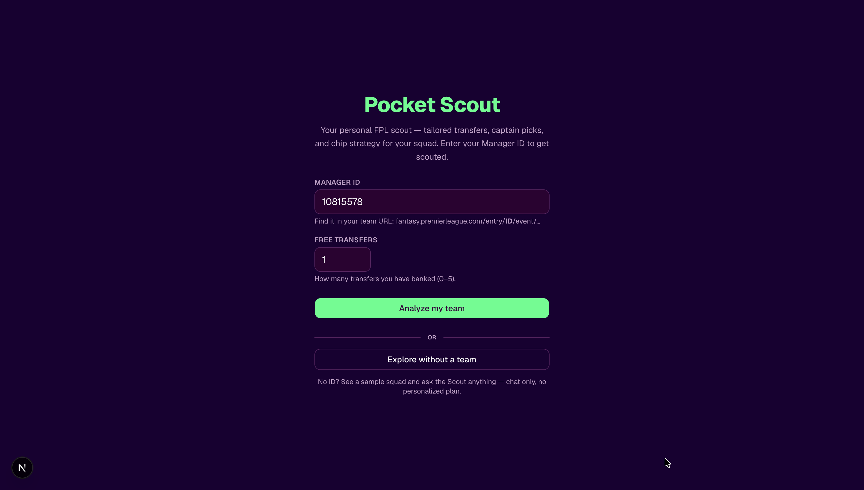 Pocket Scout entry screen with a field to enter your FPL manager ID and an option to explore without a team